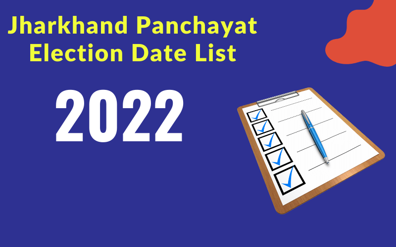 Jharkhand Panchayat Election 2022 Date List.