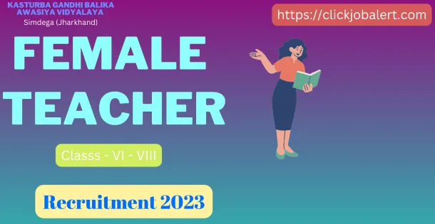 KGBV Simdega Female Teacher Recruitment 2023