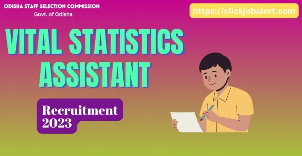 OSSC Vital Statistics Assistant Recruitment 2023