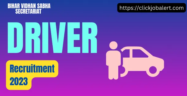 Bihar Vidhan Sabha Sachivalaya Driver Recruitment 2023
